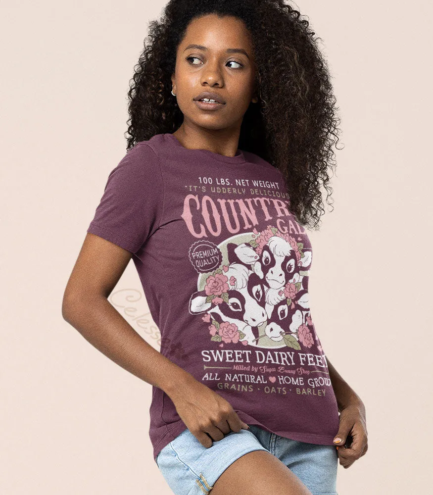 Country Gals Sweet Dairy Feed Shirt